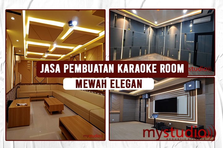 Jasa Pembuatan Karaoke Room Mewah Elegan